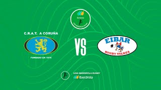 Jornada 5 Liga Iberdrola de Rugby  CRAT Residencia Rialta v Éibar RT [upl. by Nefets]