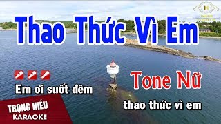 Karaoke Thao Thức Vì Em Tone Nữ Nhạc Sống  Trọng Hiếu [upl. by Kesley529]