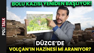 BOLU KAZISI YENİDEN BAŞLIYOR Düzcede Volçan Hazinesi Mi Aranıyor [upl. by Gitlow]