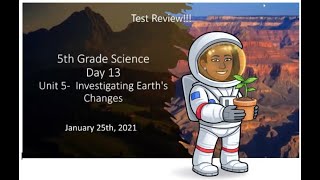 4th amp 5th Grade Earth Science Weathering Erosion Deposition [upl. by Ymeon]