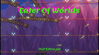 Eater Of Worlds  Terraria Calamity Infernum Mode Bossfight [upl. by Cindra638]