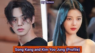 Song Kang and Kim Yoo Jung My Demon  Profile，Age，Birthplace，Height， [upl. by Arit]