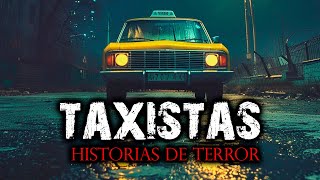 Historias de Terror de Taxistas  Relatos de Taxistas [upl. by Manlove]