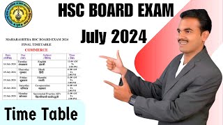 Maharashtra Board  HSC Board Exam 2024  Timetable  Commerce Timetable JulyAugust 2024 [upl. by Erdei913]