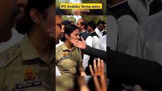 IPS Anshika Verma status 🔥💯।। upsc motivational video shortsvideo ips ias [upl. by Akinajnat930]