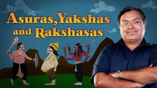 How Asuras Yakshas and Rakshasas Are Unique Beings  Devlok Mini With Devdutt Pattnaik [upl. by Ahsi]