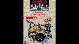 Salamin  Slapshock Drumless [upl. by Eenerb171]