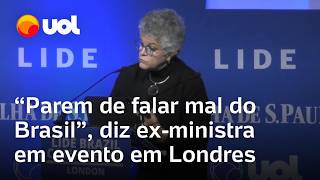 Exministra critica brasileiros que atacam o país Por favor parem de falar mal do Brasil [upl. by Afirahs]