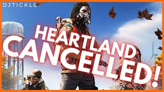 THE DIVISION HEARTLAND HAS BEEN CANCELLED thedivisionheartland [upl. by Adnaloy]