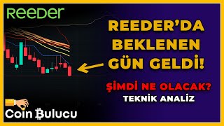 REEDER’DA BEKLENEN GÜN GELDİ NE OLACAK [upl. by Snow51]