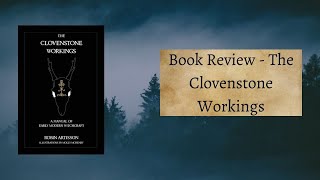 Book Review  The Clovenstone Workings [upl. by Neelon]