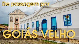 DE PASSAGEM POR GOIÁS VELHO [upl. by Enneire335]