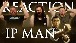 Ip Man  MOVIE REACTION [upl. by Yrelav]