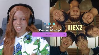 NEXZ quotKeep on Movingquot MV REACTION [upl. by Aisac]