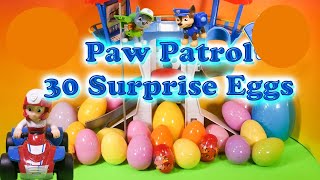 The Assistant Opens 30 Funny Surprise Eggs and Paw Patrol Toys [upl. by Finley]