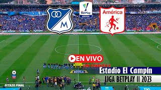 MILLONARIOS VS AMERICA En Vivo Hoy 🔴 Cuadrangulares Liga Betplay 2023 ll Fecha 3 Partido en vivo [upl. by Eseret]