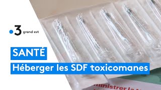 Le centre daccueil pour toxicomanes de Strasbourg double ses places dhébergement [upl. by Bryanty184]