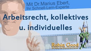 Arbeitsrecht kollektives u individuelles [upl. by Gereld]