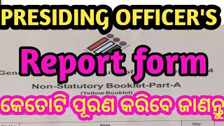 Presiding officers report  report form of presiding officer Presiding officers duties [upl. by Klarika309]