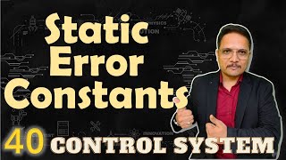 Static Error Constants Explained Positional Velocity and Acceleration Error Constants [upl. by Baggott]