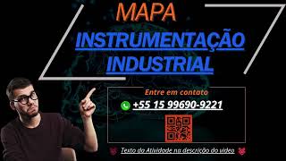 MAPA INSTRUMENTAÇÃO INDUSTRIAL 5424 [upl. by Ilrebmyk337]