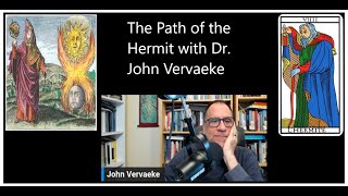 The Path of the Hermit with Dr John Vervaeke [upl. by Dugas]