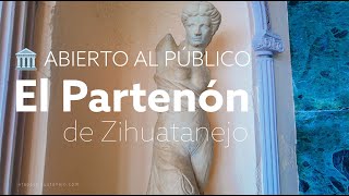 🏛️ Abierto al público El Partenón de Zihuatanejo [upl. by Anrapa]