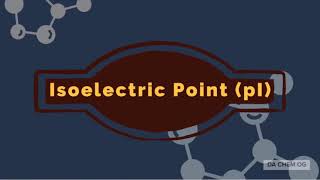 Isoelectric Point pI  Peptide Chains [upl. by Ecirtam]