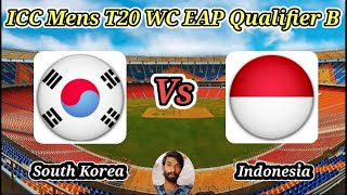 South Korea vs Indonesia  Match 2  ICC Mens T20 World Cup Regional East AsiaPacific Qualifier B [upl. by Anail]