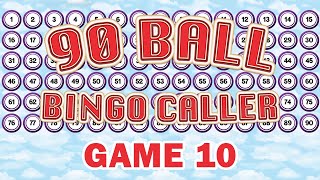 90 Ball Bingo Caller Game  Game 10 [upl. by Anihta335]