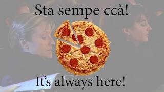 FUNICULI FUNICULA LYRICS PIZZA EDITION BOTH ITALLIAN AND ENGLISH [upl. by Evangelin677]