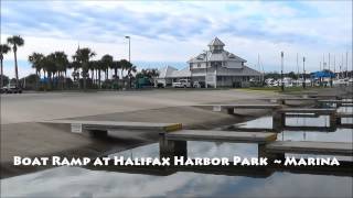 Halifax Harbor Park  Marina Boat Ramp  Daytona Beach Florida [upl. by Adlanor]