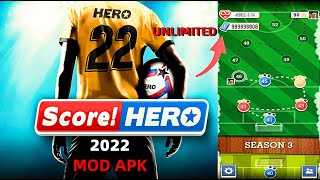 Score Hero 2022 Mod Apk  Unlimited Money Unlimited Health And Rewinds And Energy [upl. by Pagas]