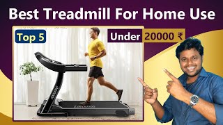 Top 5 Best Treadmill For Home Use in India👌Treadmill Under 20000⚡Best Treadmill 2024 For Home Use👌 [upl. by Eelarol]