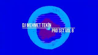 Dj Mehmet Tekin  Pro Set Vol 8  2024 [upl. by Yanel679]