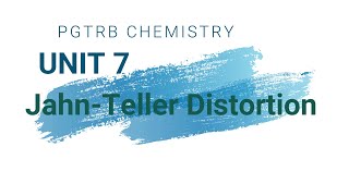 PGTRB  CHEMISTRY UNIT 7 JAHNTELLER DISTORTION in Tamil [upl. by Nirra]