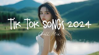 Tiktok viral songs 🍧 Trending tiktok songs  Viral hits 2024 [upl. by Yenar]