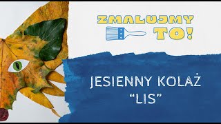 Zmalujmy To  Jesienny kolaż quotPani Jesieńquot [upl. by Arramahs]