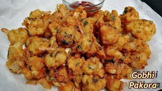 Crispy Gobi Pakora Recipe  How To Make Gobi Pakoda  Cauliflower Pakoda [upl. by Sheila]