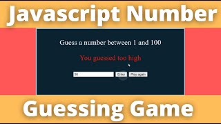 Awesome Javascript Number Guessing Game [upl. by Ayotahs]