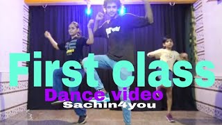 First Class Dance video  Arijit Singh Varun Dhawan  Sachin4you [upl. by Ribak593]