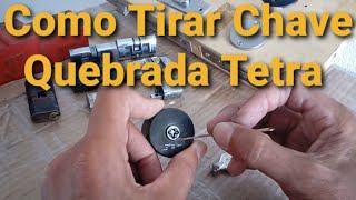 Como tirar Chave Quebrada Tetra  CHAVEIRO H M  Locksmith [upl. by Archangel]