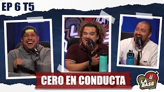 Cero en conducta  La Base Podcast  EP6  T5 [upl. by Hescock]