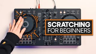 How To Scratch On A DJ Controller in 2024 Complete Beginner [upl. by Ecnerewal]