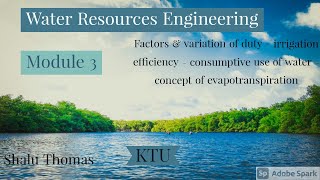 WREMOD3Factors ampVariation of dutyIrrigation efficiencyconsumptive use of waterEvapotranspirtion [upl. by Trisha977]