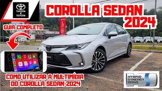 MULTIMÍDIA TOYOTA COROLLA 2024  GUIA COMPLETO COMO UTILIZAR 🚘💡🤔 [upl. by Neiviv244]