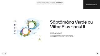 Webinar Viitor Plus pentru Săptămâna Verde  Anul II [upl. by Atlanta771]