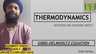 GIBBSHELMHOLTZ EQUATION  NUMERICAL SOLVING  CHEMICAL THERMODYNAMICS  ECHO SERIES  PART18 [upl. by Anwaf966]