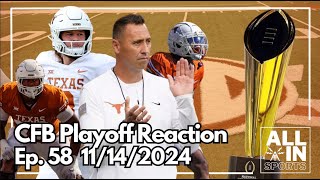 COLLEGE FOOTBALL PLAYOFF TALK  KEYS TO VICTORY  TEXAS RECRUITING  EP 58 11142024 [upl. by Nylram]