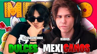 Rubius PROBANDO DULCES MEXICANOS con MISSASINFONIA y ROIER [upl. by Lihcox]